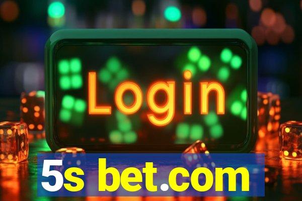 5s bet.com